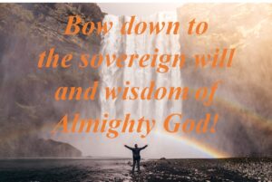 Trust in the sovereignty of God.